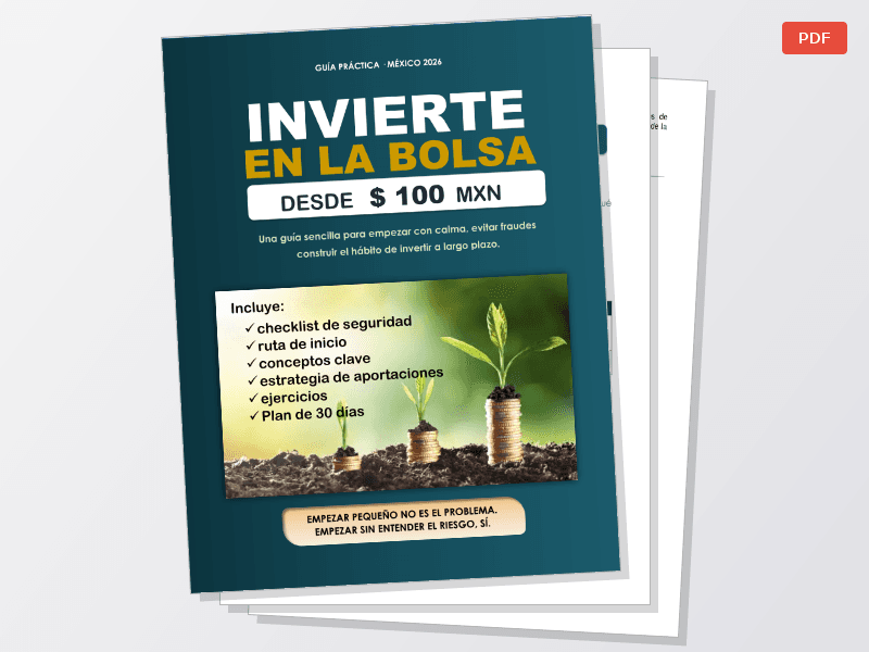 Guía para Invertir en Bolsa desde 100 MXN — Documentos