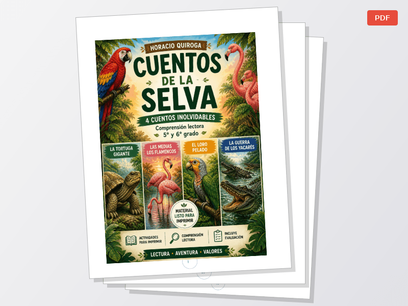 Cuentos de la Selva – Comprensión lectora (5° y 6° grado) — Documentos
