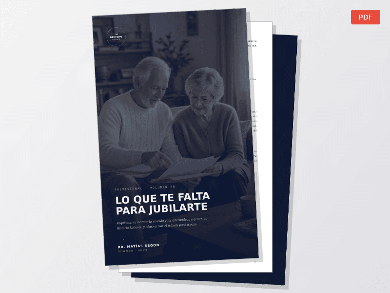 TU DERECHO — Vol. 08 — Lo que te falta para jubilarte — Documentos