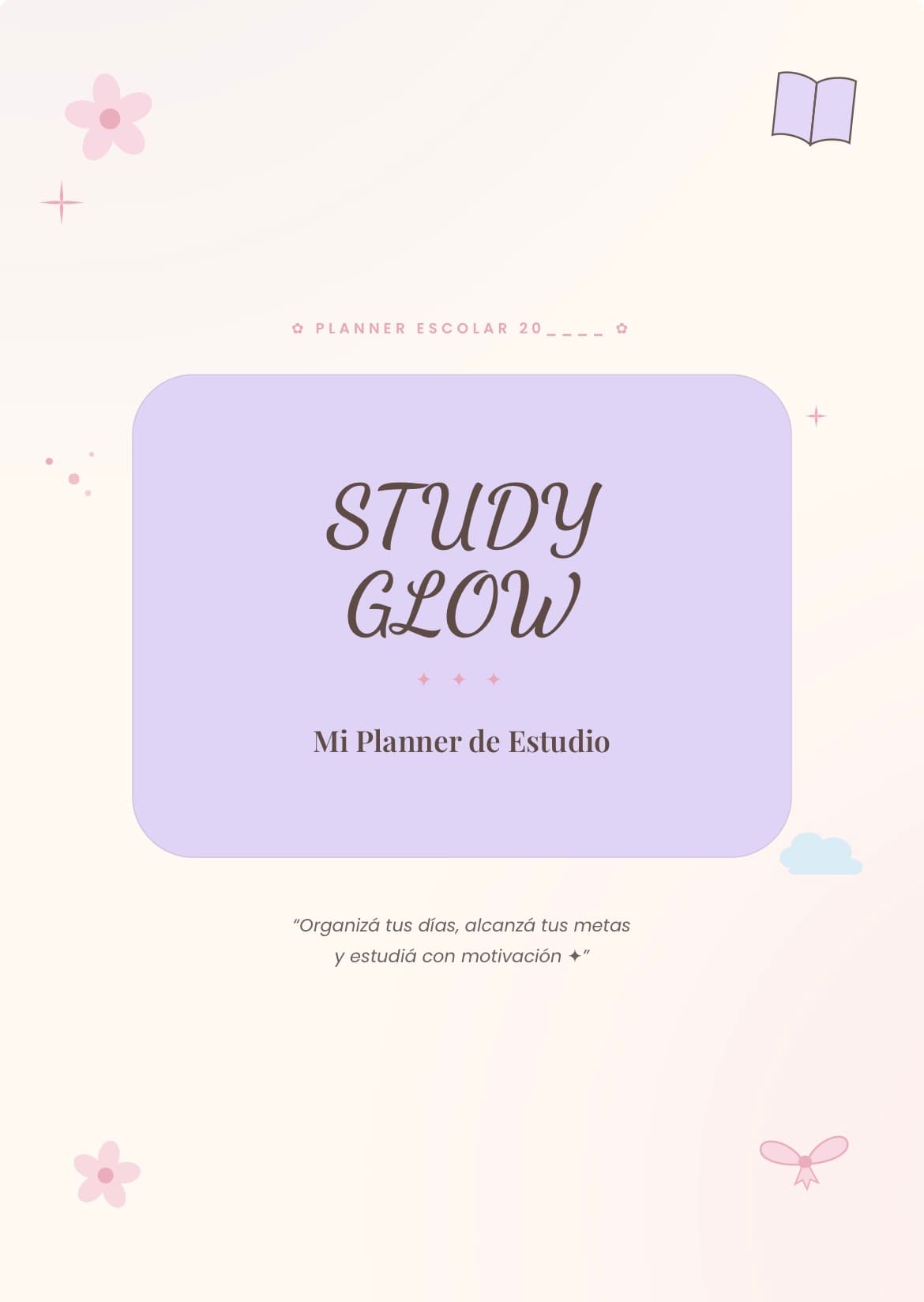 STUDY GLOW ✨ | Mi Planner de Estudio Digital — Documentos