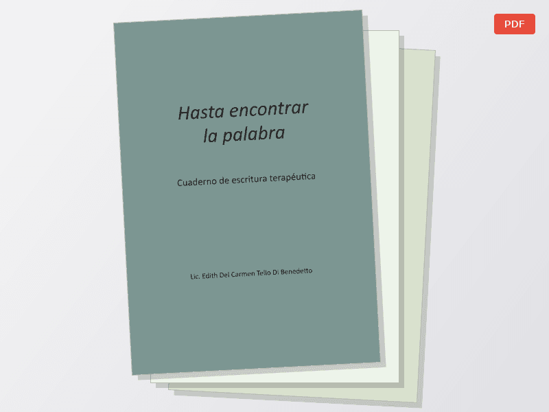 Hasta encontrar la palabra - Cuaderno de escritura terapéutica — Documentos